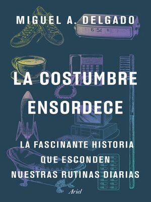 cover image of La costumbre ensordece